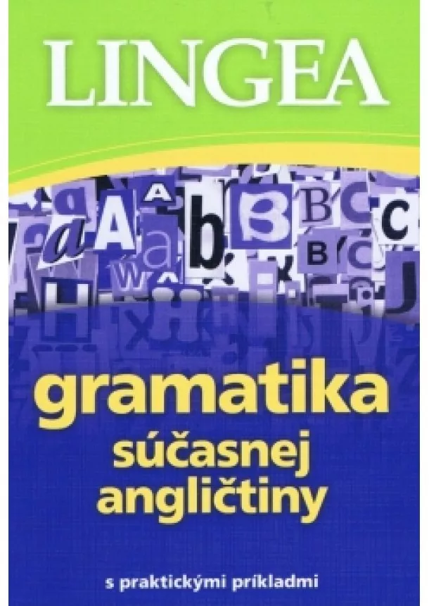 autor neuvedený - Gramatika súčasnej angličtiny - 3. vyd.