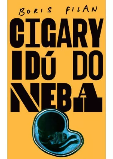 Cigary idú do neba