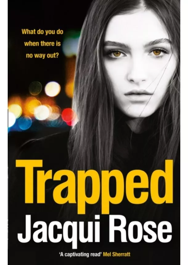 Jacqui Rose - Trapped