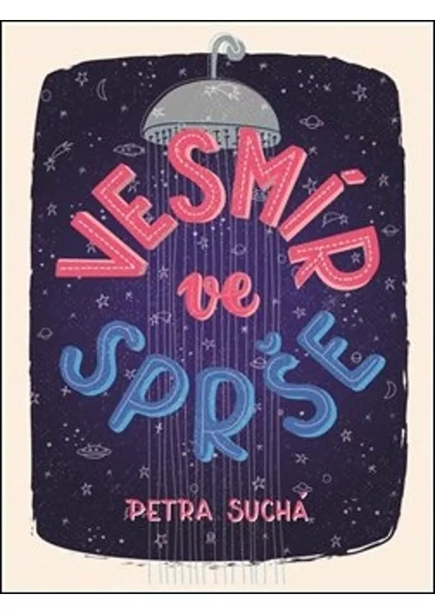 Petra Suchá - Vesmír ve sprše