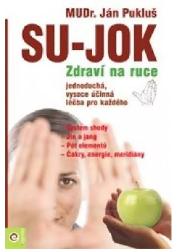 autor neuvedený - Su Jok - zdraví na ruce