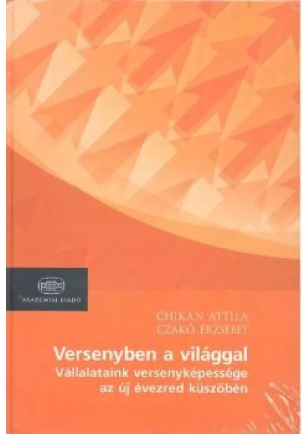 CHIKÁN ATTILA - CZAKÓ ERZSÉBET - VERSENYBEN A VILÁGGAL