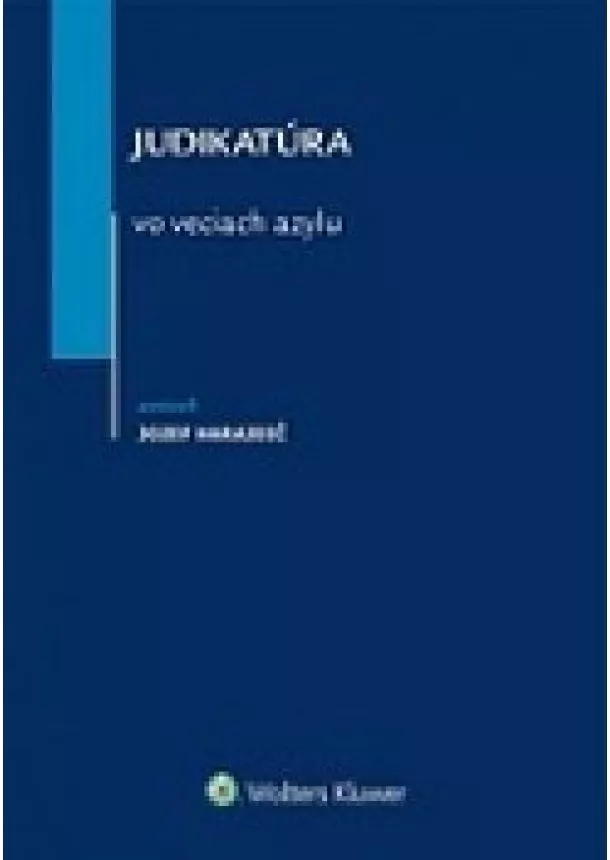 Jozef Harajdič - Judikatúra vo veciach azylu