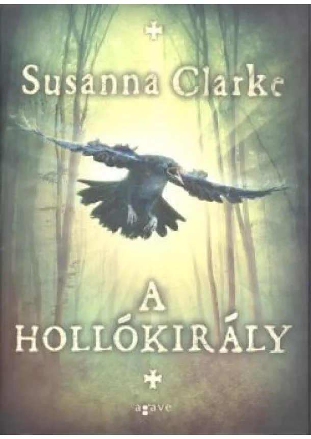 SUSANNA CLARKE - A HOLLÓKIRÁLY