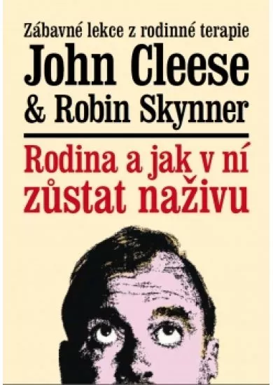 Rodina a jak v ní zůstat naživu