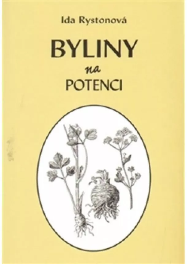 Ida Rystonová - Byliny na potenci