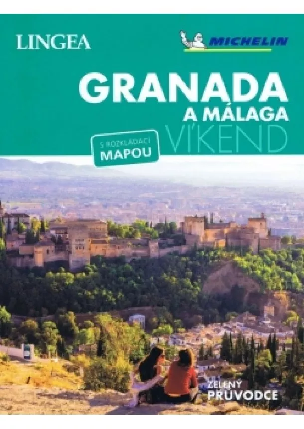 autor neuvedený - Granada a Málaga - víkend...s rozkládací mapou