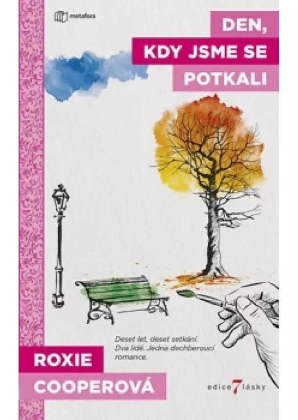 Roxie Cooperová - Den, kdy jsme se potkali