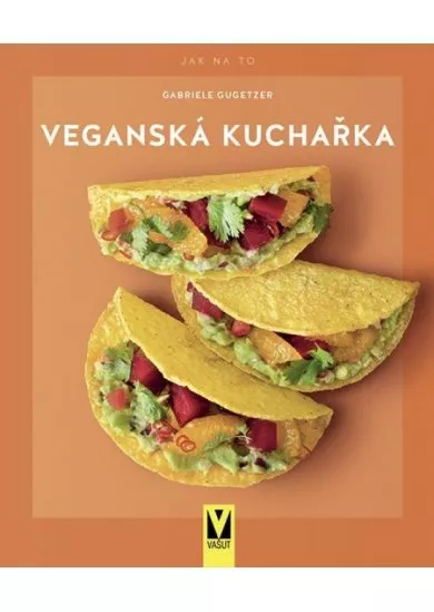 Veganská kuchařka