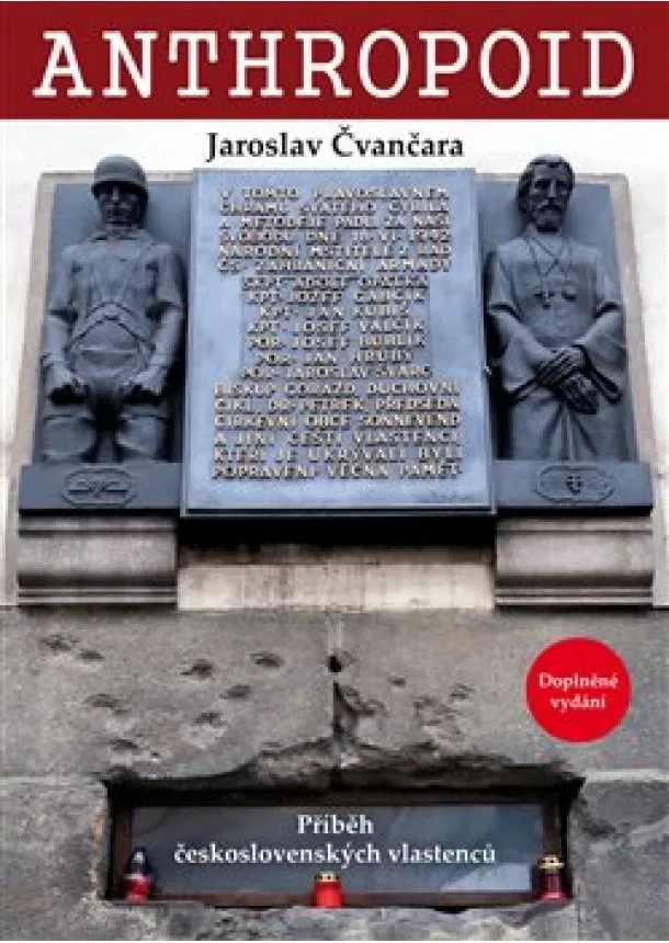 Jaroslav Čvančara - Anthropoid - Příběh československých vlastenců