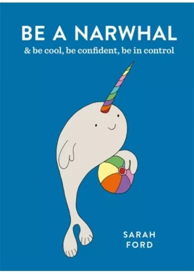 Be a Narwhal