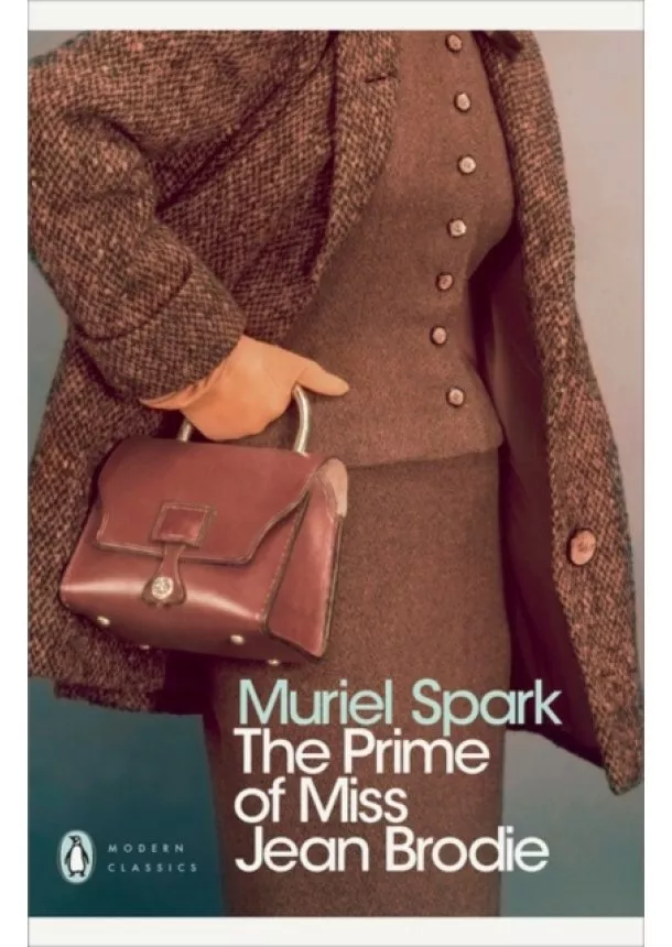 Muriel Spark - The Prime of Miss Jean Brodie