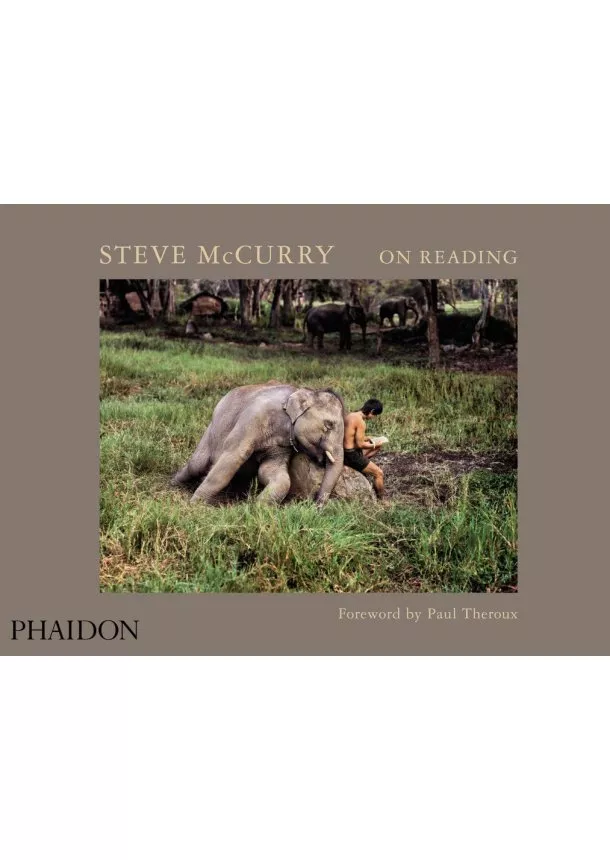 Paul Theroux, Steve McCurry - On Reading