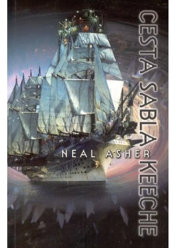 Neal Asher - Cesta Sabla Keeche