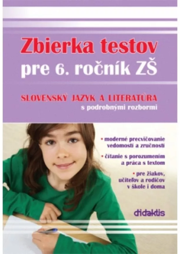 Renáta Lukačková - Zbierka testov zo slovenského jazyka a literatúry pre 6. ročník ZŠ