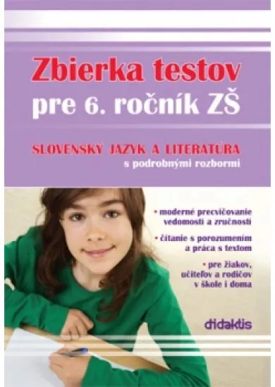 Zbierka testov zo slovenského jazyka a literatúry pre 6. ročník ZŠ