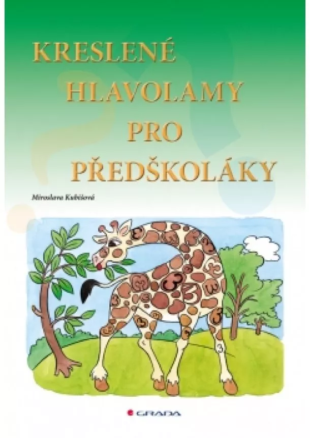 Kubišová Miroslava - Kreslené hlavolamy pro předškoláky