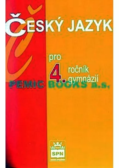 Český jazyk pro 4. ročník gymnázií