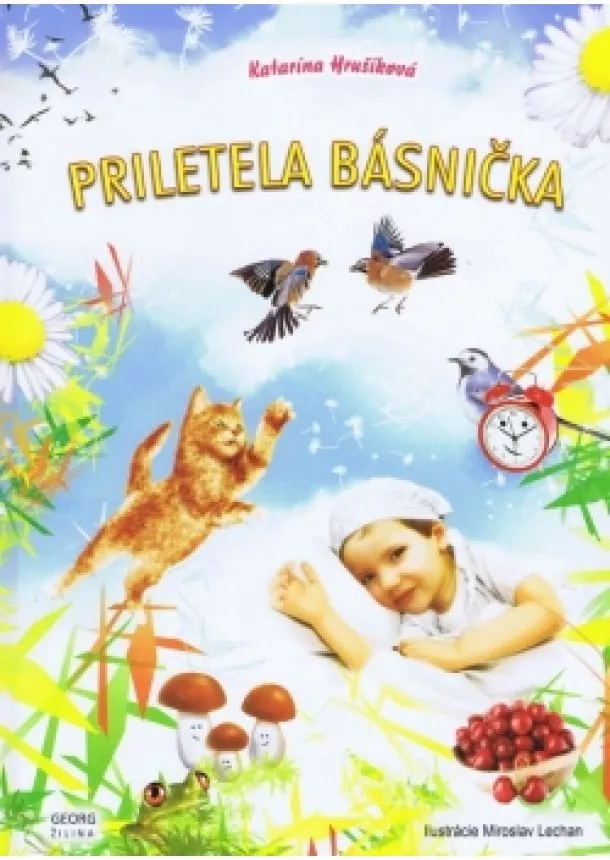 Katarína Hrušíková - Priletela básnička