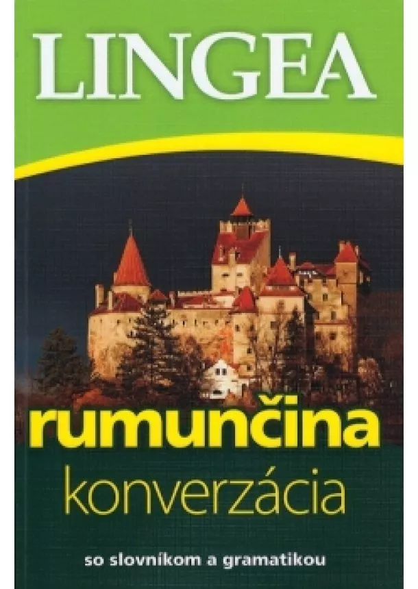 autor neuvedený - Rumunčina - konverzácia so slovníkom a gramatikou-2.vydanie