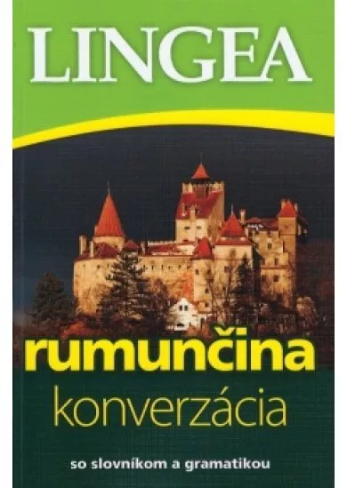 Rumunčina - konverzácia so slovníkom a gramatikou-2.vydanie