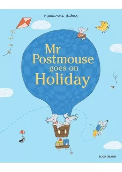 Mr Postmouse Goes on Holiday