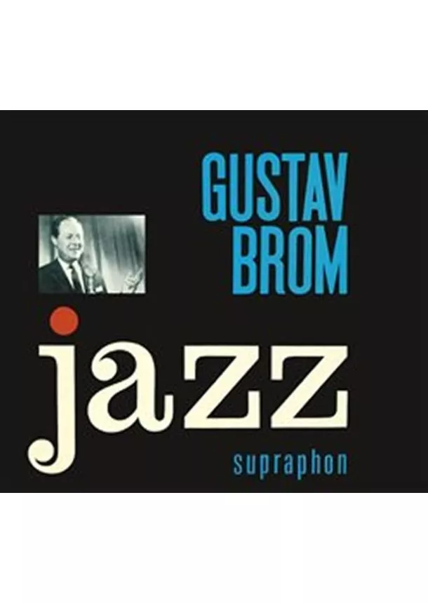 Gustav Brom, Galen - Jazz