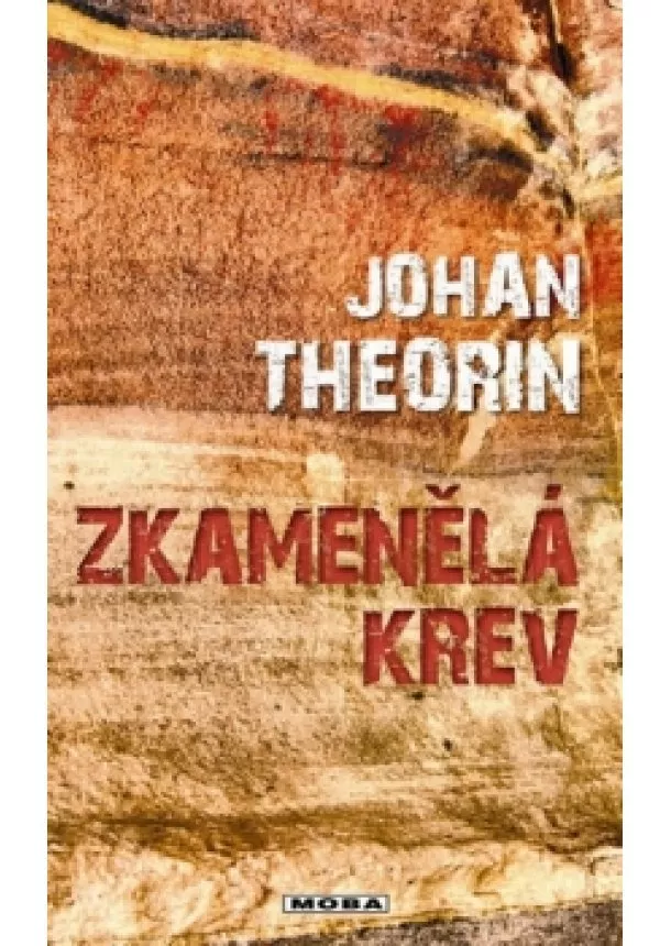 Johan Theorin - Zkamenělá krev