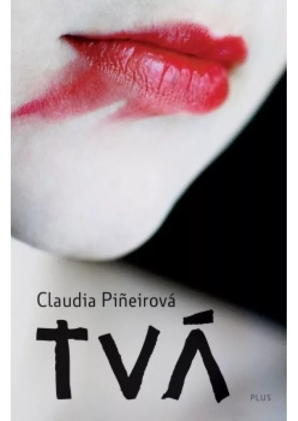 Claudia Piňeirová - Tvá