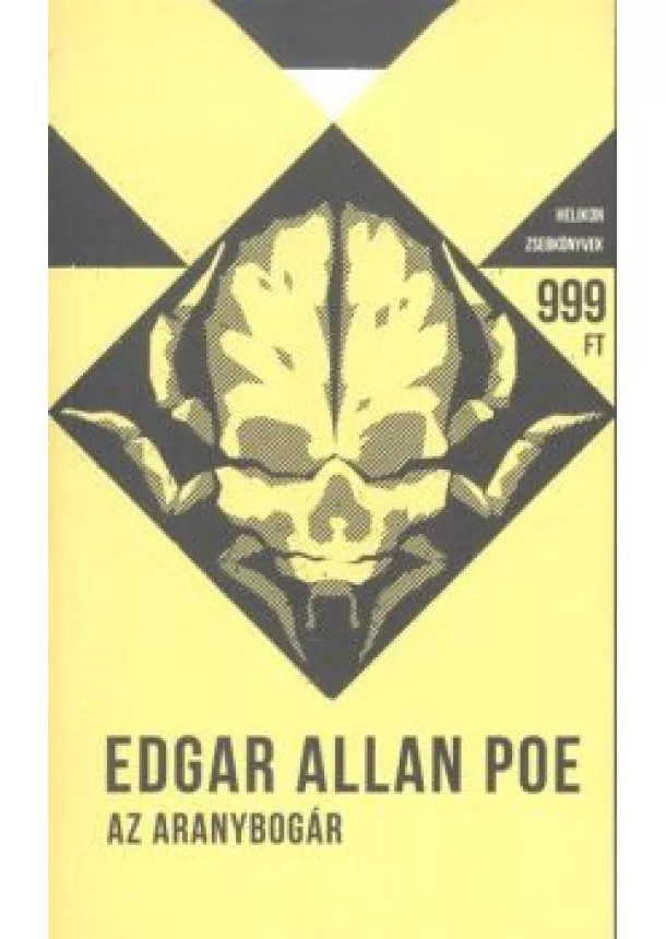 Edgar Allan Poe - Az aranybogár - Helikon zsebkönyvek 10.