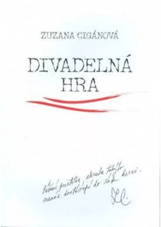 Zuzana Cigánová - Divadelná hra