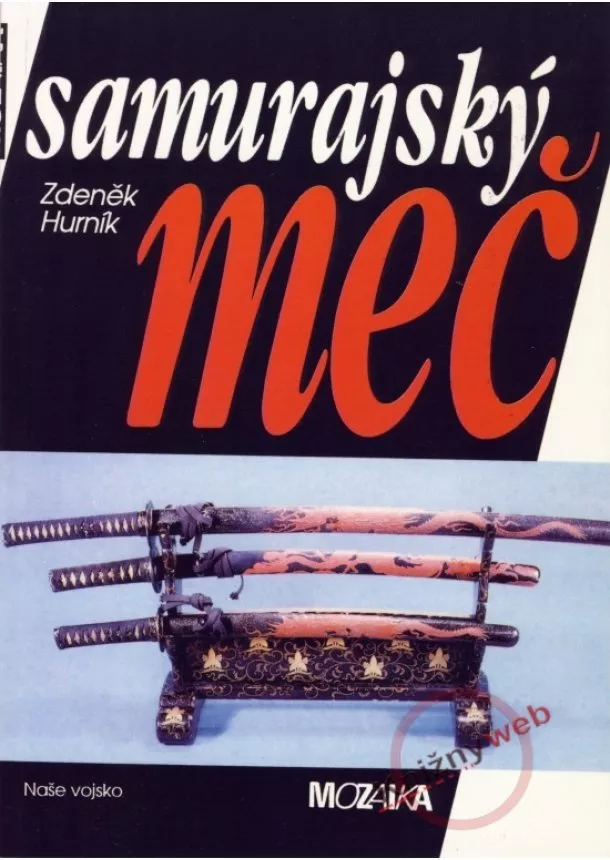 Zdeněk Hurník - Samurajský meč