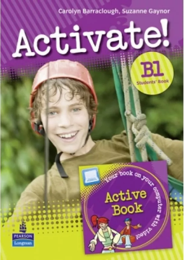 Carolyn Barraclough - Activate! B1 Students´ Book and Active Book Pack