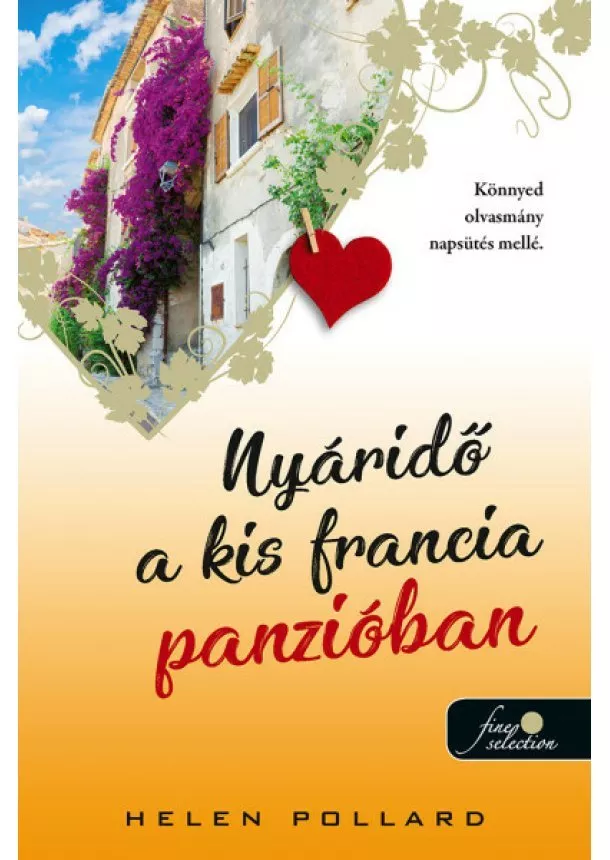 Helen Pollard - Nyáridő a kis francia panzióban - Rózsakert 3.