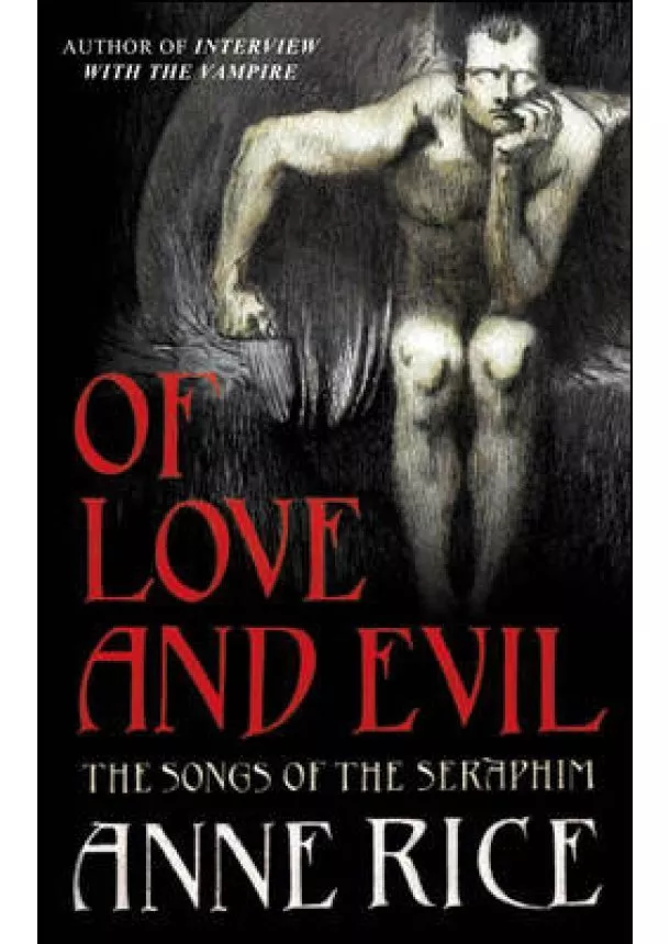 Anne Rice - Of Love And Evil