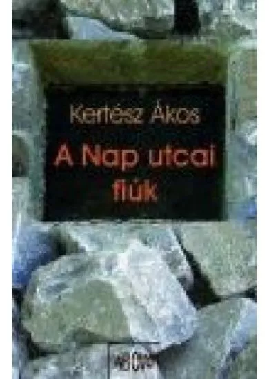 A NAP UTCAI FIÚK