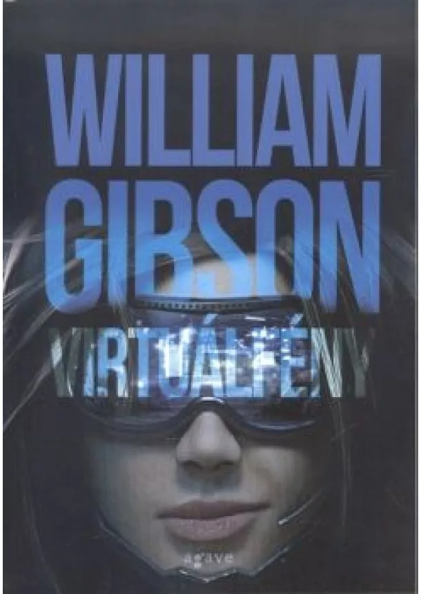 William Gibson - Virtuálfény