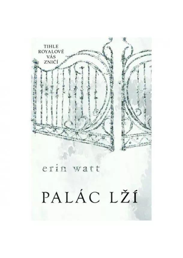 Erin Watt - Palác lží