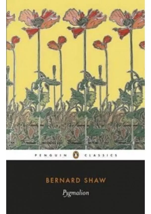 George Bernard Shaw - Pygmalion