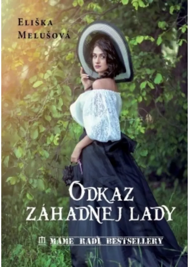 Eliška Melušová - Odkaz záhadnej lady