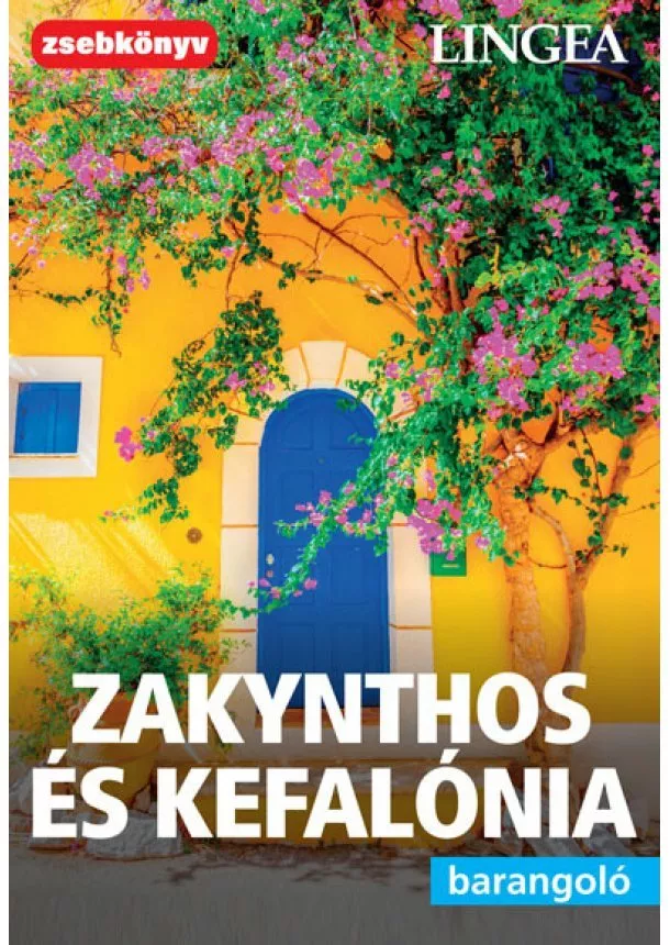 Útikönyv - Zakynthos és Kefalónia - Barangoló (2. kiadás)