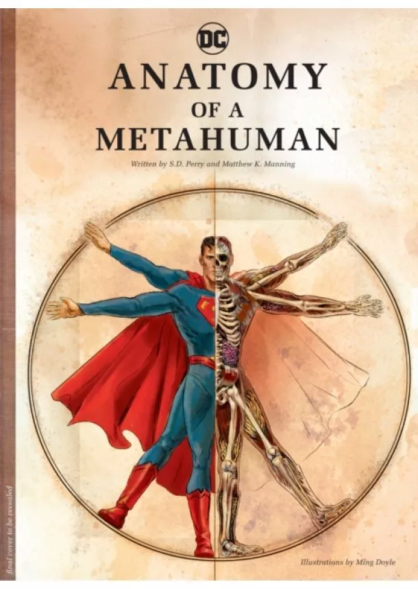 S.D Perry, Matthew Manning - DC Comics Anatomy of a Metahuman