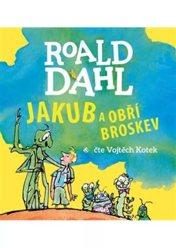 Roald Dahl, Tympanum - Jakub a obří broskev (1x Audio na CD - MP3)