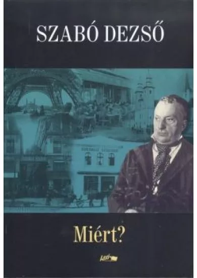 Miért?