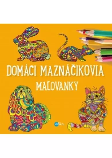 Domáci maznáčikovia - maľovanky