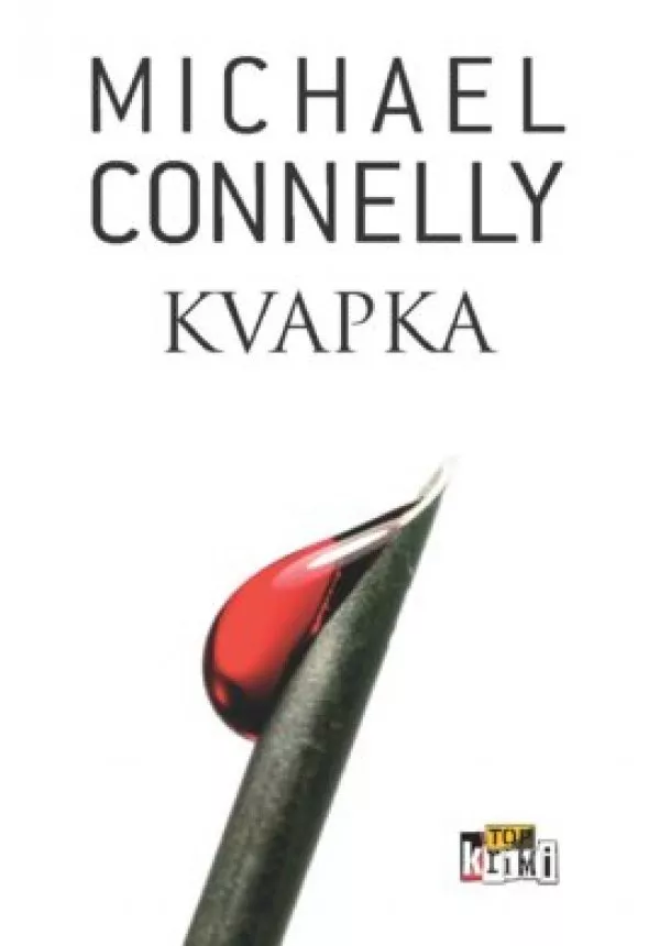 Michael Connelly - Kvapka