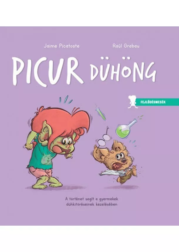 Jaime Picatoste - Picur dühöng - Fejlődésmesék