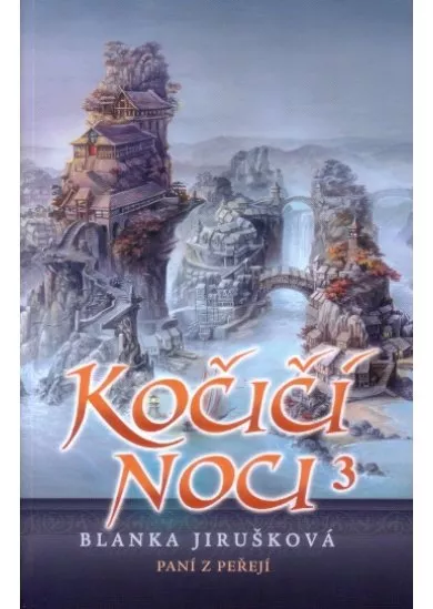 Kočičí noci III - Paní z peřejí