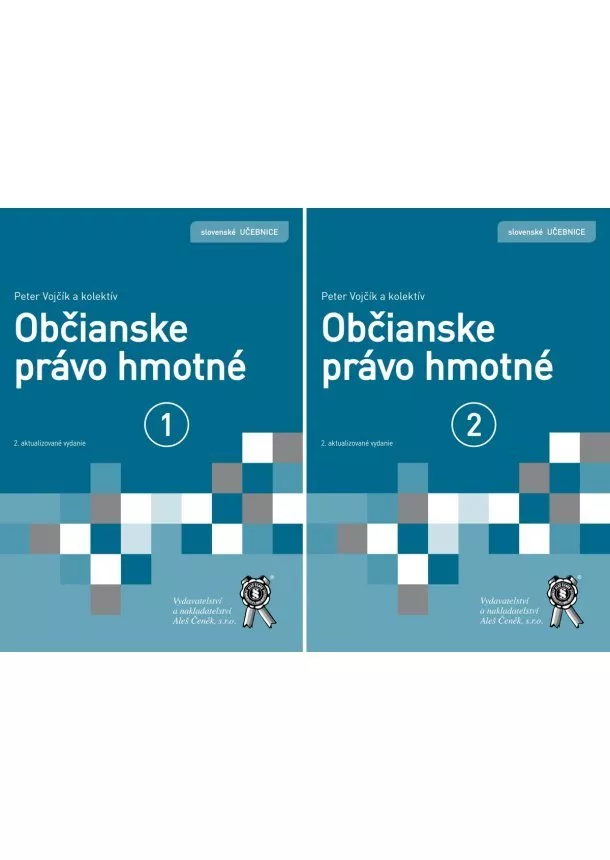 Peter Vojčík - Občianske právo hmotné 1.+2. díl (2. aktualizované vydanie)