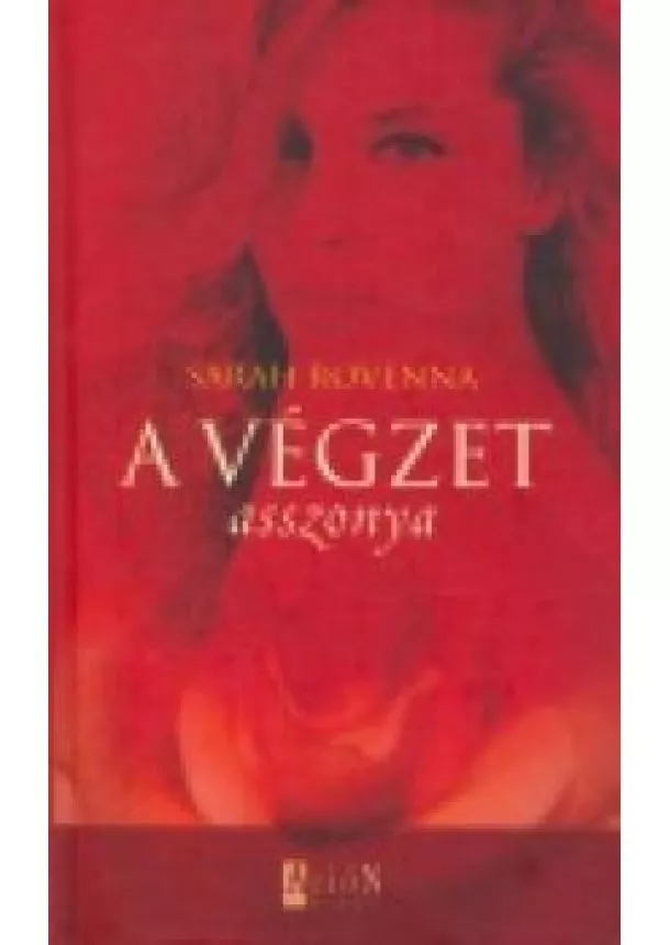 SARAH ROVENNA - A VÉGZET ASSZONYA